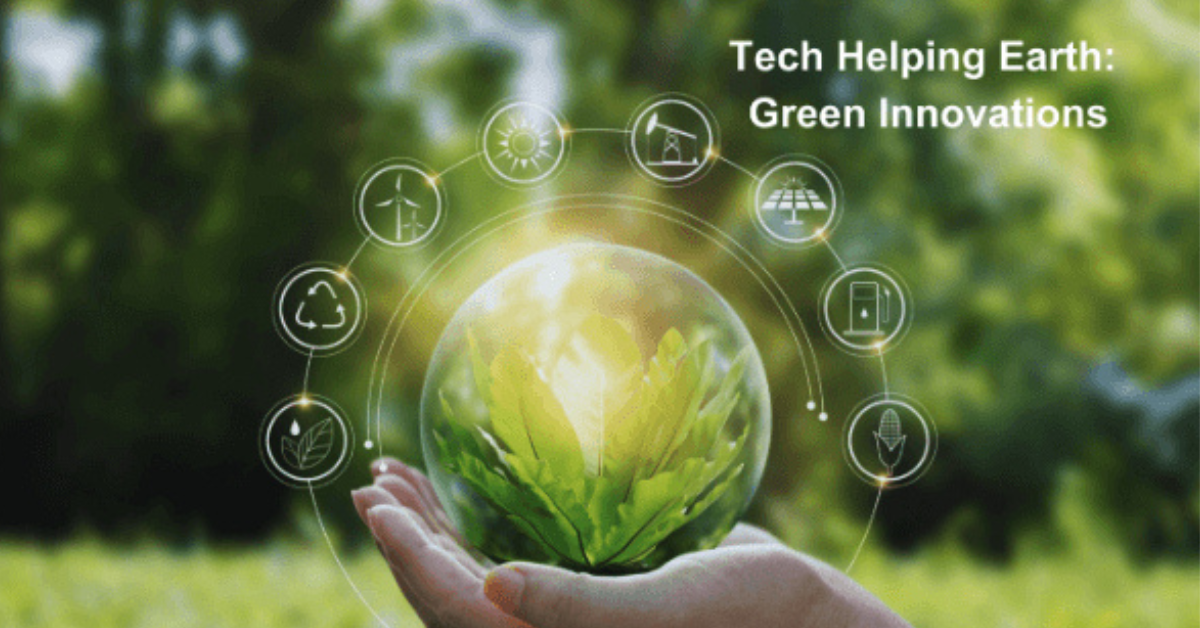 Green Tech Innovations for a Sustainable Future 